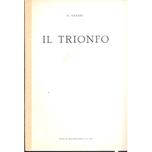 CIRAMI G. - Il Trionfo. Mantova, 1963. pp. 3 ... 