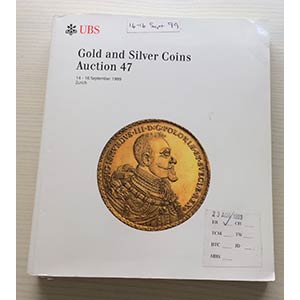 UBS Auction 47  Gold and Silver Coins. Basel ... 