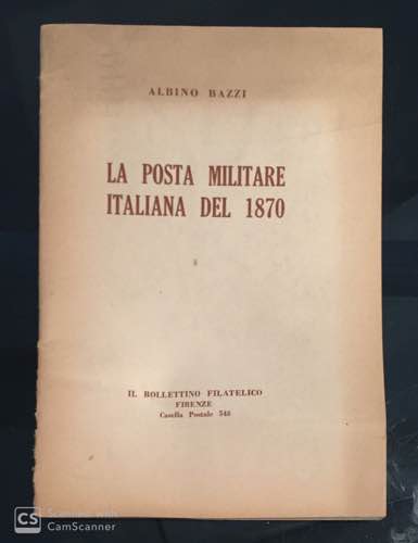 Bazzi Albino - La posta militare ... 