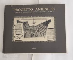 AA.VV. - Progetto Aniene 85 Comune di Roma ... 