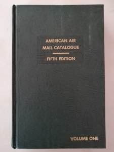 AA.VV. - American air mail catalogue vol.1 - ... 