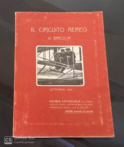 Il Circuito Aereo di Brescia settembre 1909 ... 