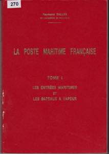 La Poste Maritime Francaise. Les Entrees ... 