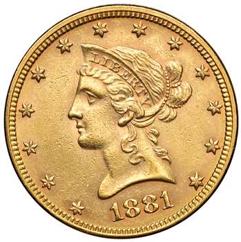 USA. 10 Dollari 1881 Liberty. AU ... 