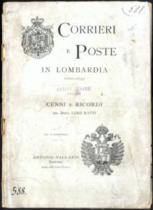 1901, monografia CORRIERI E POSTE IN ... 