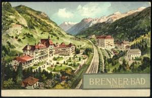 Brenner - Bad / Tirol, Ansichtskarte vom ... 