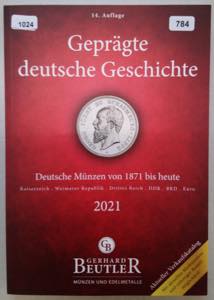 Beutler, Geprägte Deutsche Geschichte. ... 