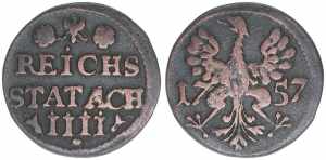 4 Heller, 1757 Stadt Aachen. 1,48g. Schön 7 ... 