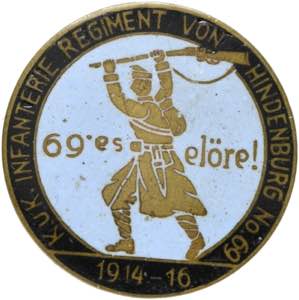 Infantrie - Regimenter IR69: 69.es elöre! ... 