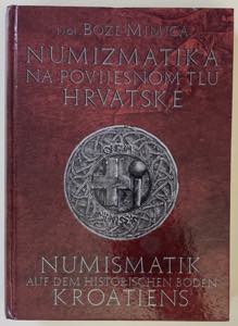 KroatienMimica, Boze Prof.: Numizmatika na ... 