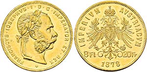 Franz Joseph 1848-1916 - 8 Fl.-20 Fr. 1878 ... 