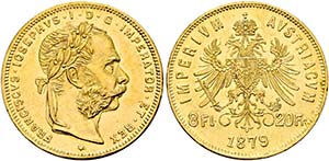 Franz Joseph 1848-1916 - 8 Fl.-20 Fr. 1879 ... 