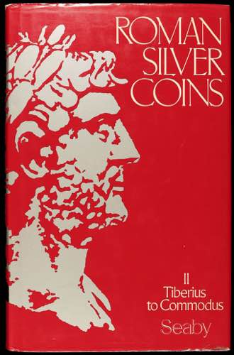 SEABY, H. A.: Roman Silver Coins. ... 