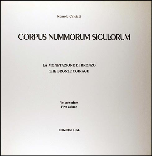 CALCIATI, R.: Corpus Nummorum ... 
