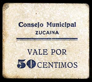 Zucaina (Castellón). 50 céntimos. (Según ... 