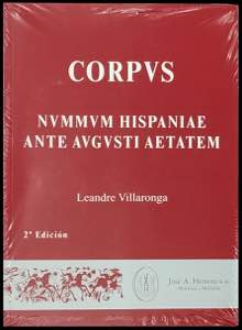 VILLARONGA, L.: Corpvs Nvmmvm Hispaniae ... 