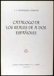 RODRIGUEZ LORENTE, J. J.: Catálogo de los ... 