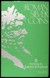 SEAR, David R.: Roman Silver Coins. Volume ... 