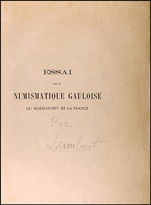 LAMBERT: Essai sur la Numismatique gauloise ... 