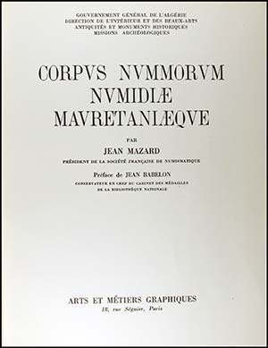 MAZARD, J.: Corpus Nvmmorvm Nvmidiae ... 