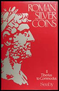 SEABY, H.A.: Roman Silver Coins. Volume II. ... 