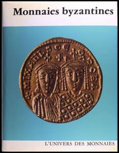 WHITTING, P. D.: Monnaies Byzantines. ... 