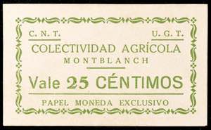 Montblanc. Colectividad Agrícola C.N.T. - ... 