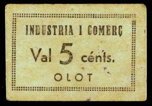 Olot. Industria i Comerç. 5 céntimos. (AL. ... 