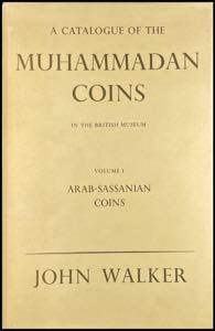 WALKER, John: A Catalogue of the Muhammadan ... 