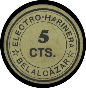Belalcázar (Córdoba). Electro-Harinera. 5 ... 