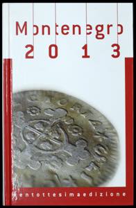 Montenegro 2013: Manual del coleccionista ... 