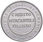 VARIE - Gettoni  Credito mercantile italiano