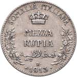 SAVOIA - Somalia  - Mezza Rupia 1913 Pag. ... 