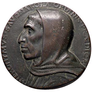 MEDAGLIE - PERSONAGGI - Girolamo Savonarola ... 