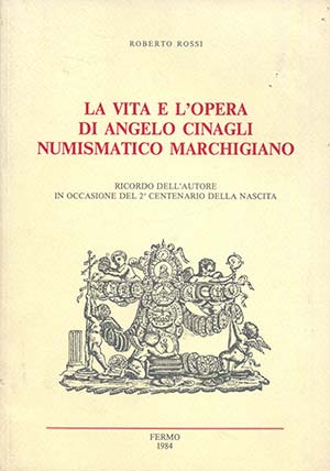 BIBLIOGRAFIA NUMISMATICA - LIBRI  Rossi R. - ... 