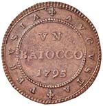 PIO VI (1775 – 1799) - BAIOCCO 1795 A. XXI ... 