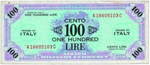 GOVERNO MILITARE ALLEATO - 100 Lire bilingue ... 