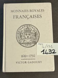 GADOURY V. Monnaies Royales Francaises ... 