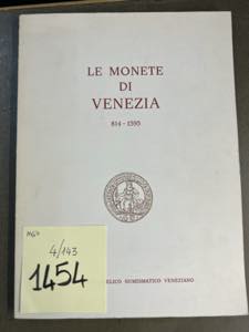 CATALOGO DELLE MONETE DI VENEZIA - Raccolta ... 