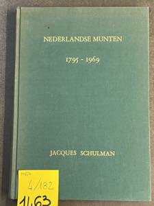 SCHULMAN J. Nederlandse Munten 1795-1969 - ... 