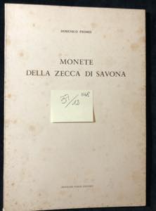 PROMIS D. - Monete della zecca di Savona - ... 