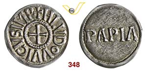PAVIA  LUDOVICO I, il Pio  (0814-840)  ... 