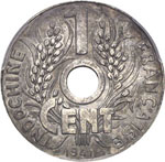 INDOCHINE - 1 Cent. 1941, Hanoi. MONNAIE ... 