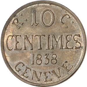 Genève, le système décimal. 10 Centimes ... 