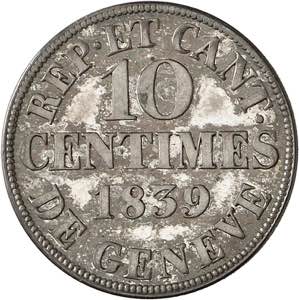 Genève, le système décimal. 10 Centimes ... 