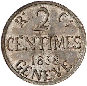 Genève, le système décimal. 2 Centimes ... 