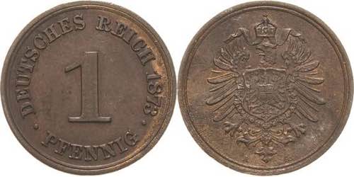Kleinmünzen  1 Pfennig 1873 A  ... 