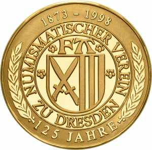 Dresden Goldmedaille 1998 (Glaser & Sohn) ... 
