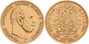 Preußen Wilhelm I. 1861-1888 10 Mark 1873 A ... 