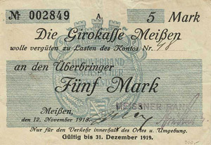 Sachsen Meißen 5 Mark 12.11.1918. Girokasse ... 